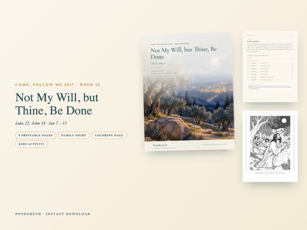 Listing image for Week 24: Not My Will, but Thine, Be Done