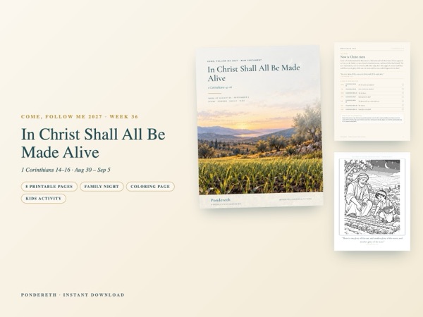 Listing image for Week 36: In Christ Shall All Be Made Alive
