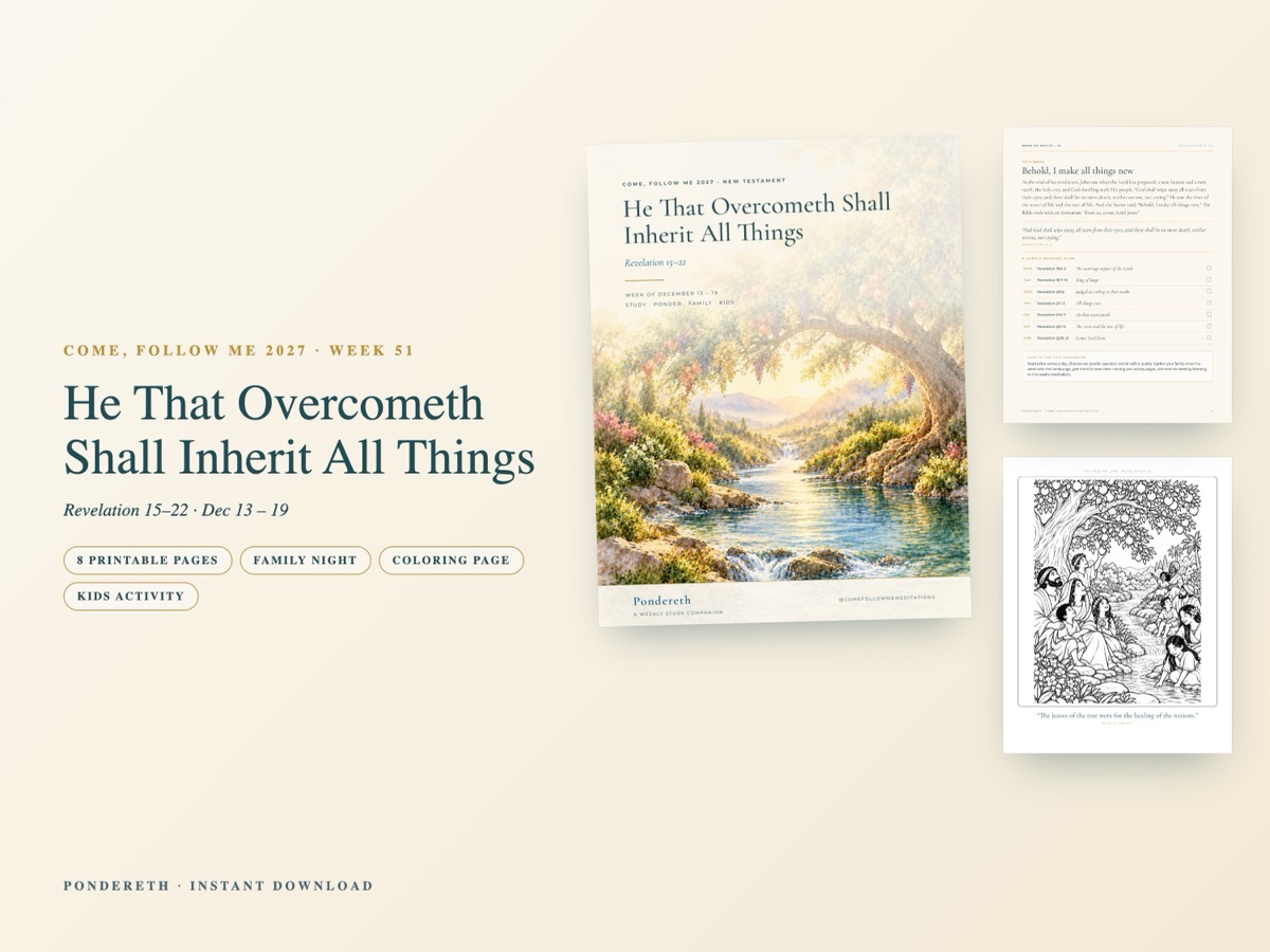 Listing image for Week 51: He That Overcometh Shall Inherit All Things